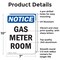 Signmission Gas Meter Room, 7 in W x Rectangle, Aluminum OS-2PACK-NS-A-710-V-13013 - alternate 4